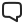 A speech bubble